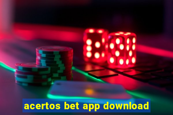 acertos bet app download